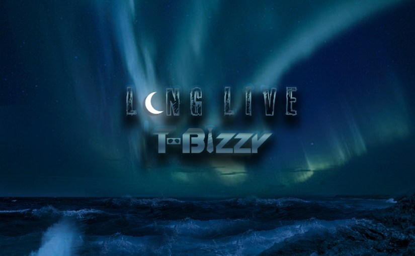 Long Live T-Bizzy (2019 Retail&nbsp;Album)